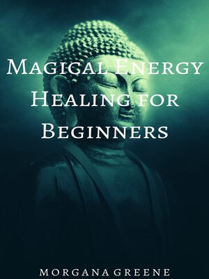 cover image of Magical Energy Healing for Beginners